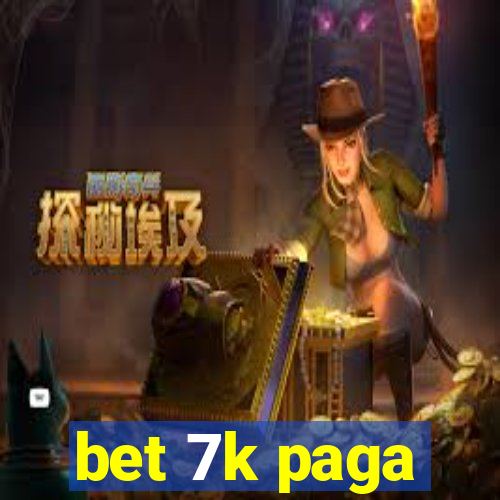 bet 7k paga